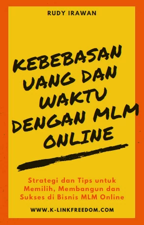 pdf k-link indonesia - cebebasan uang dan waktu dengan mlm online